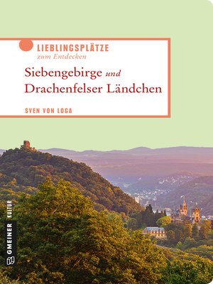 cover image of Siebengebirge und Drachenfelser Ländchen